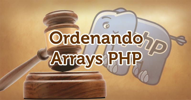 Ordenando Arrays PHP
